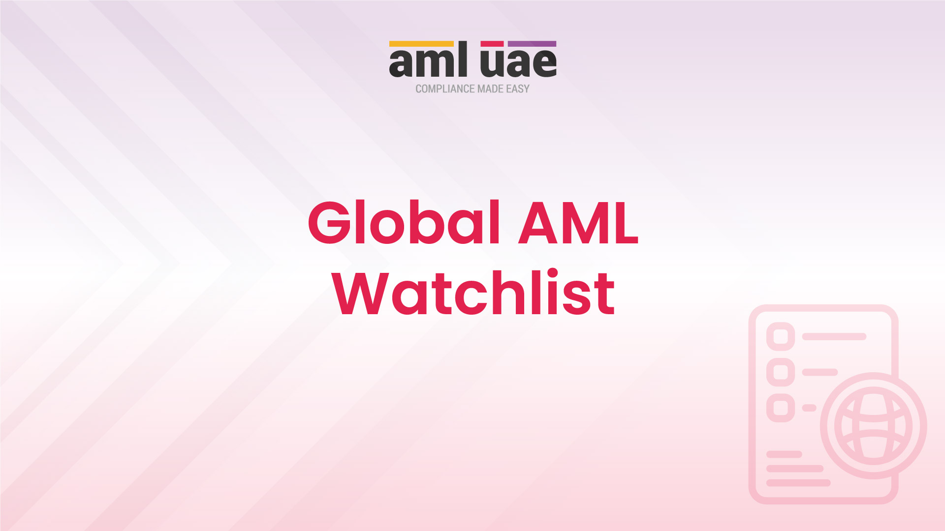 What is Global AML Watchlists and How it Works?