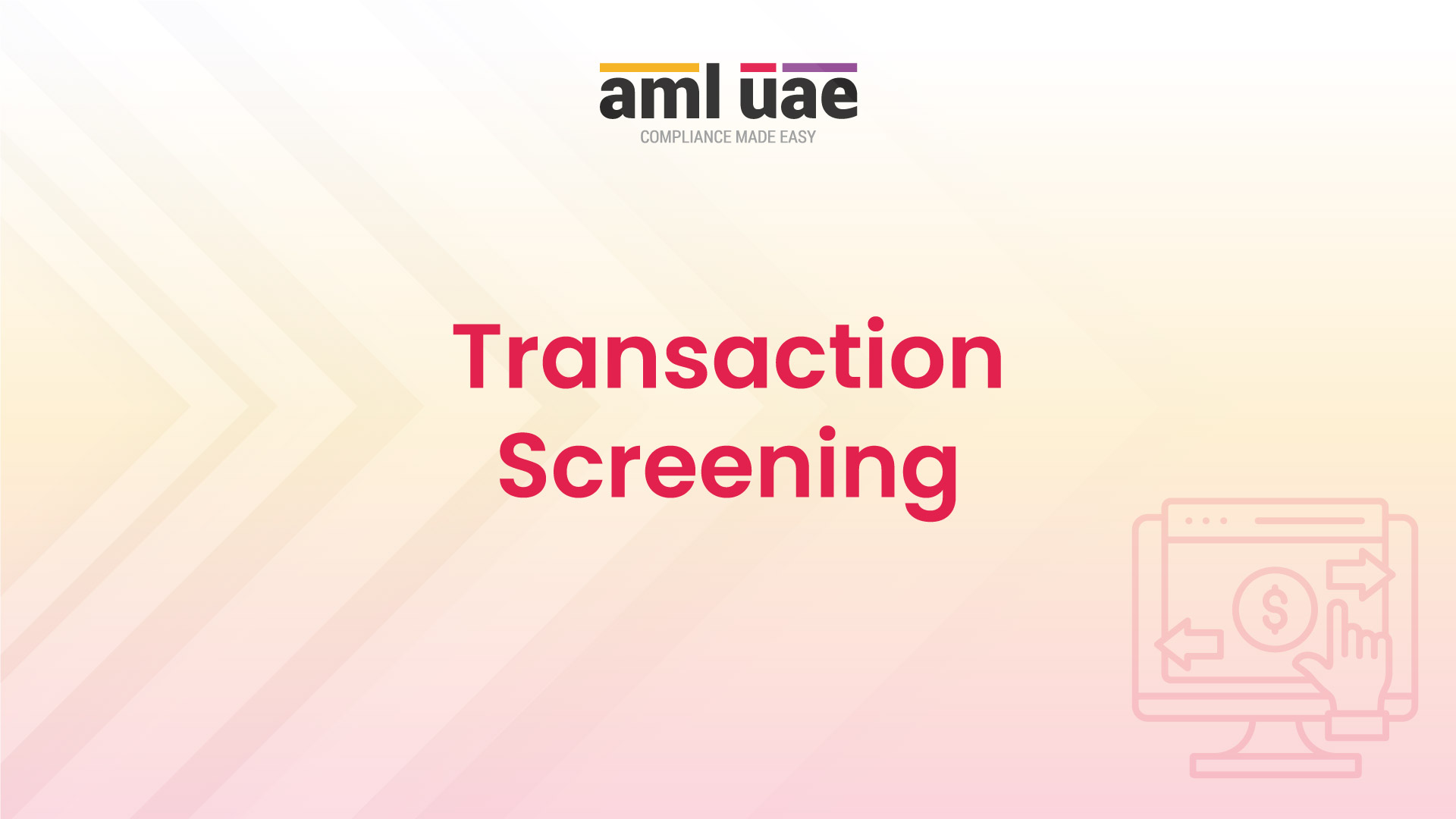 What Is Transaction Screening & Why Does It Matter In AML?