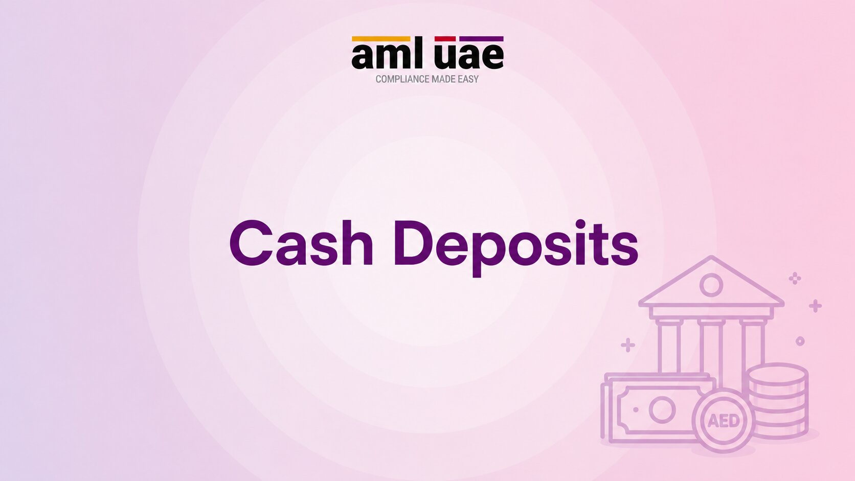 Cash Deposits